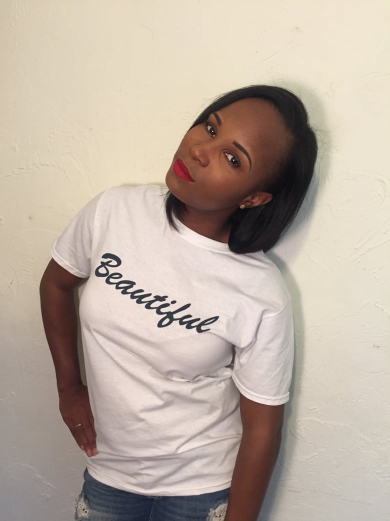 Image of The Beautiful T-Shirt