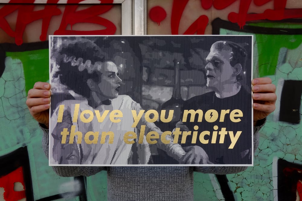 I love you more than electricity / silkscreen / second edition