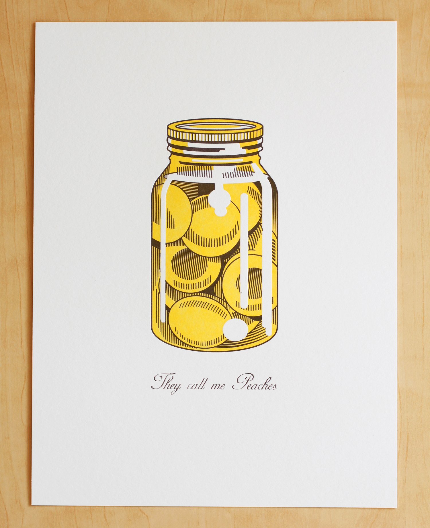 Image of "THEY CALL ME PEACHES" Print