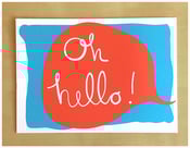 Image of Oh Hello Speech Bubble Postcard 