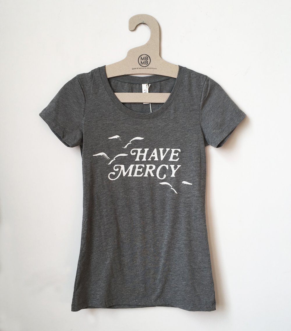 Have Mercy Shirt-Gray Heather