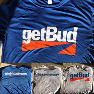 Image of 'Get Bud' T-Shirt