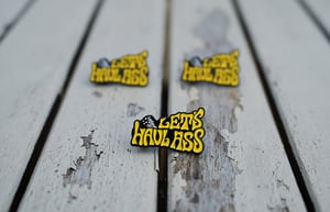 Image of Let's Haul Ass - Soft Enamel Pin Yellow