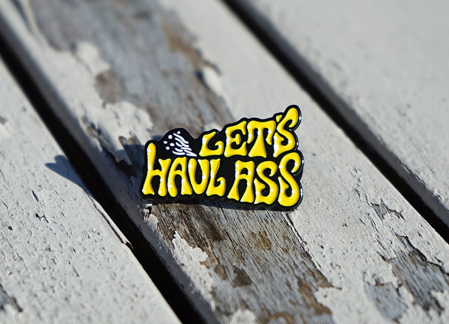 Image of Let's Haul Ass - Soft Enamel Pin Yellow