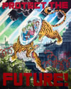 "Protect The Future!" high quality signed 11" x 14" giclée print