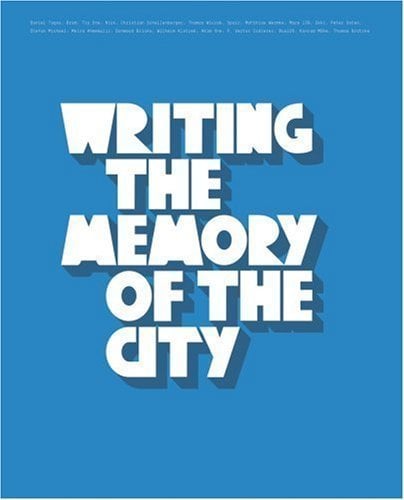 Image of Writing the Memory of the City