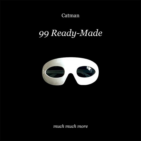 Image of Catman - 99 Ready-Made