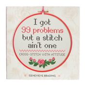 Image of I Got 99 Problems But A Stitch Ain't One - signed book