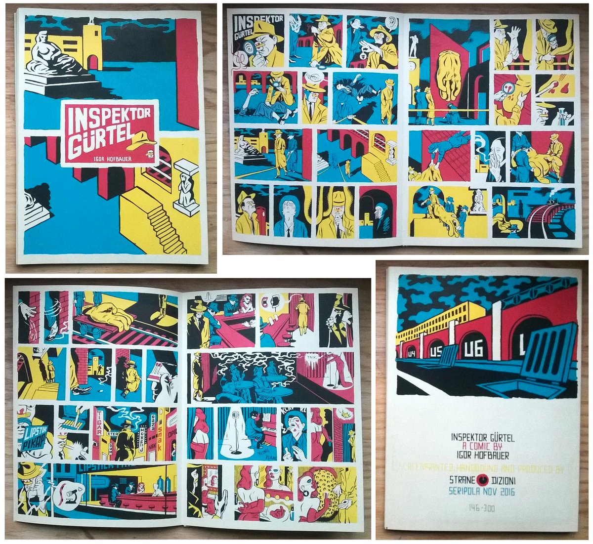 Strane Dizioni Inspektor Gurtel By Igor Hofbauer