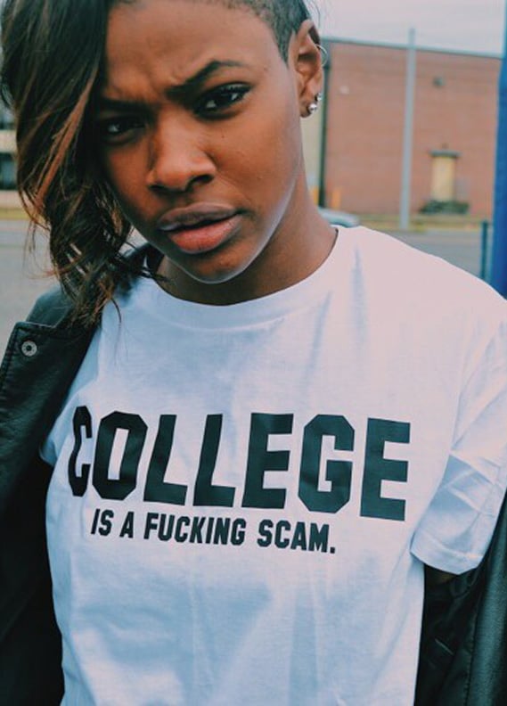 Image of COLLEGE IS A FUCKING SCAM Tee