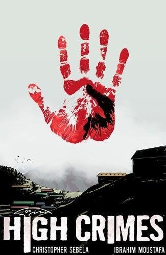 Image of HIGH CRIMES Trade Paperback
