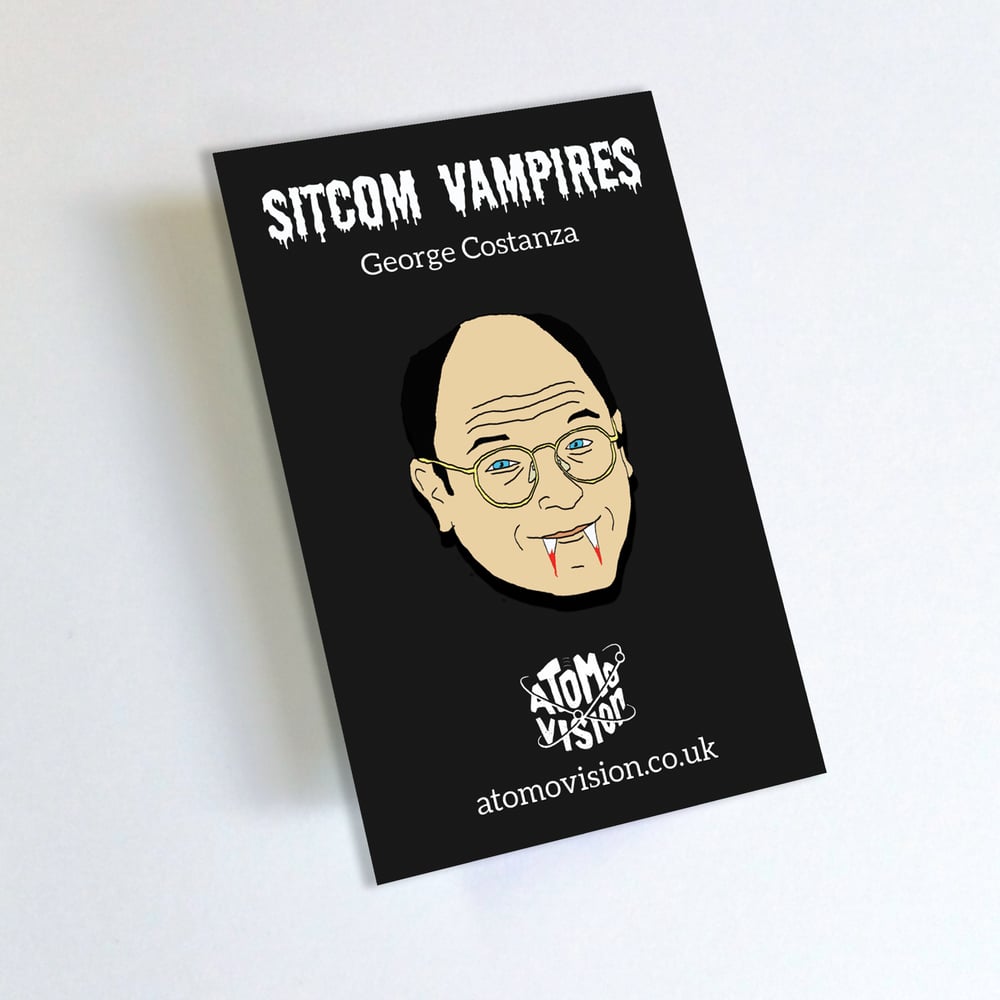 Image of Sitcom Vampires Pin Badge - George Costanza
