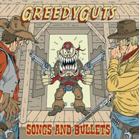 Image 1 of GREEDY GUTS "Songs And Bullets" CD/LP