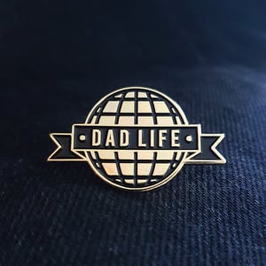 Image of Dad Life Enamel Pin