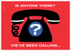 We've Been Calling Telephone Postcard 