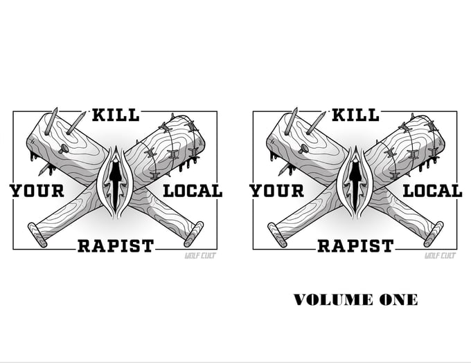 Image of Kill Your Local Rapist Zine