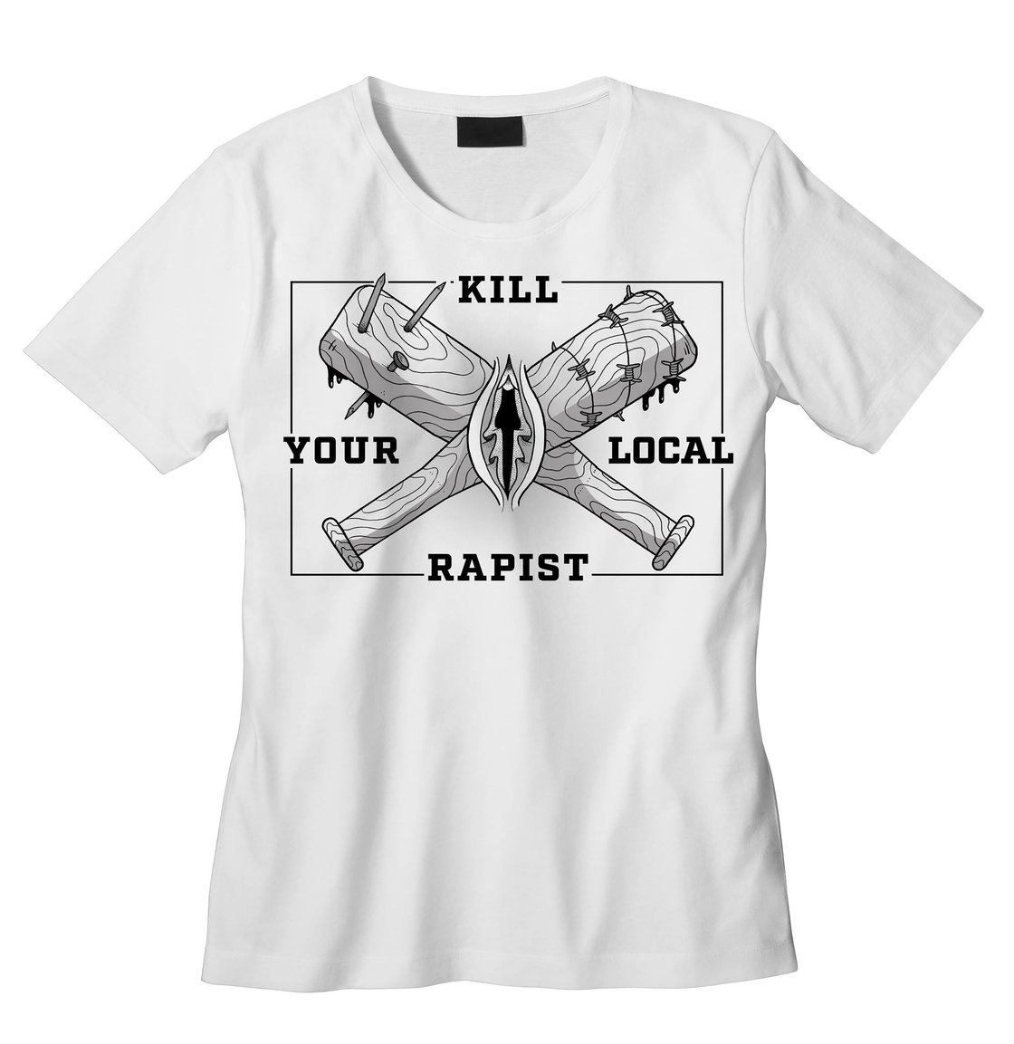 Image of Kill Your Local Rapist T-Shirt