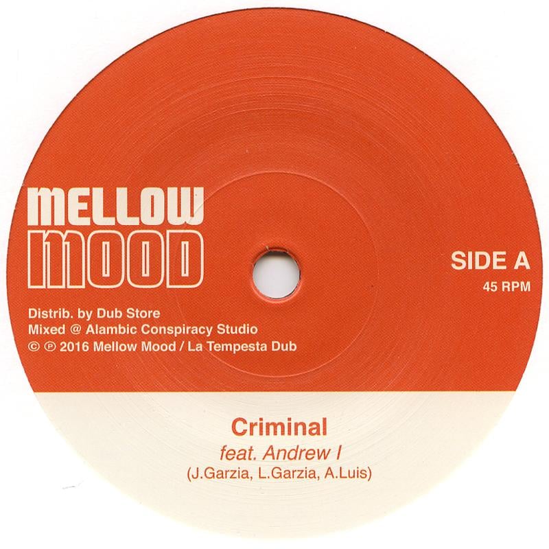 Mellow Mood - Criminal ft. Andrew I