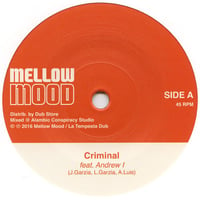 Image 1 of Mellow Mood - Criminal ft. Andrew I (7")