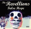 The Revellions "False Hope" b/w "Carrie Ann" Limited Edition 7" Vinyl