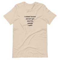 Image 7 of “Sweaty in Tucson” Unisex t-shirt