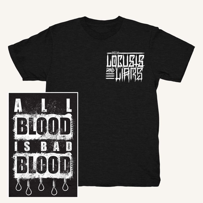 Image of All blood is bad blood T-shirt (Black)