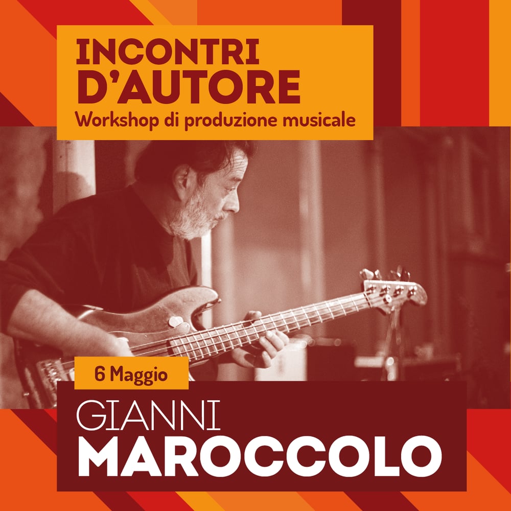 Image of Incontri d' autore - Gianni Maroccolo // Workshop di Produzione Musicale