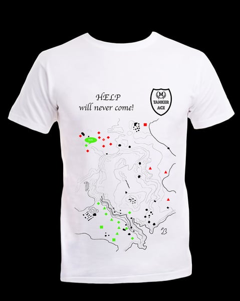 Image of Help Will Never Come T-Shirt