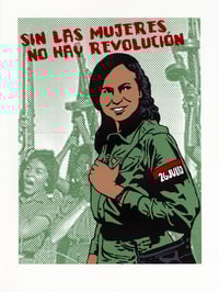 Sin Las Mujeres No Hay Revolución (2017)