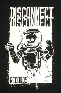 Image 2 of Disconnect Disconnect T Shirts
