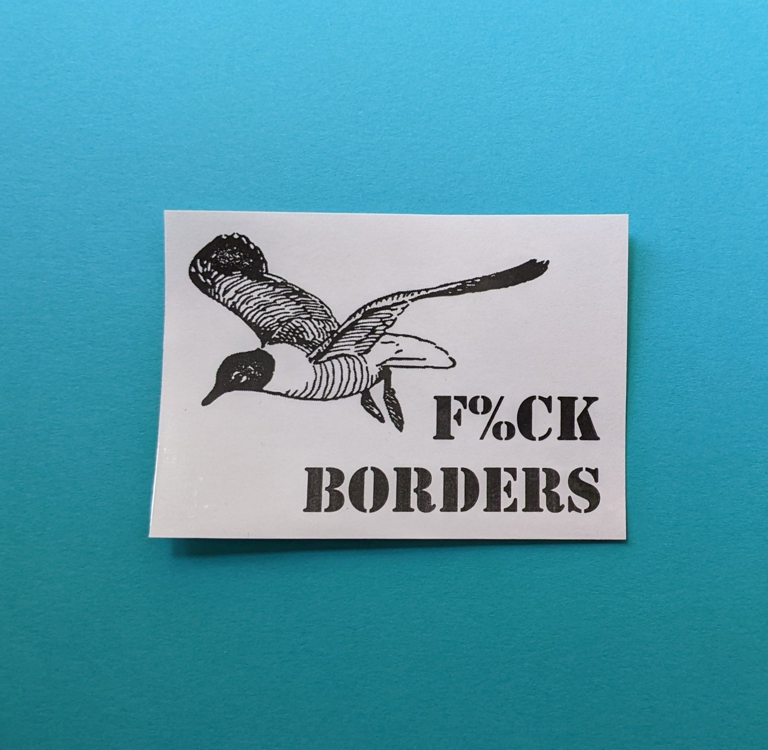 f&ck borders (sticker)