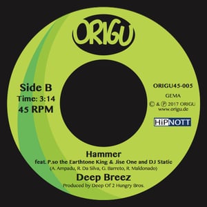 Image of 7" Deep Breez: Project Draw b/w Hammer feat. P.so, Jise One & DJ Static (ORIGU45-005)