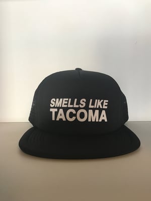 Image of Smells like Tacoma trucker hat