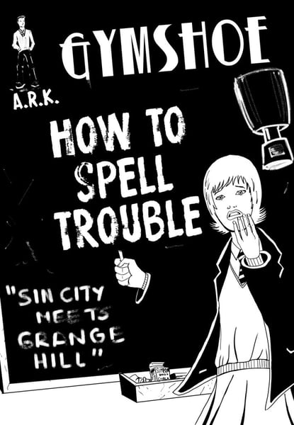Image of GYMSHOE - How To Spell Trouble