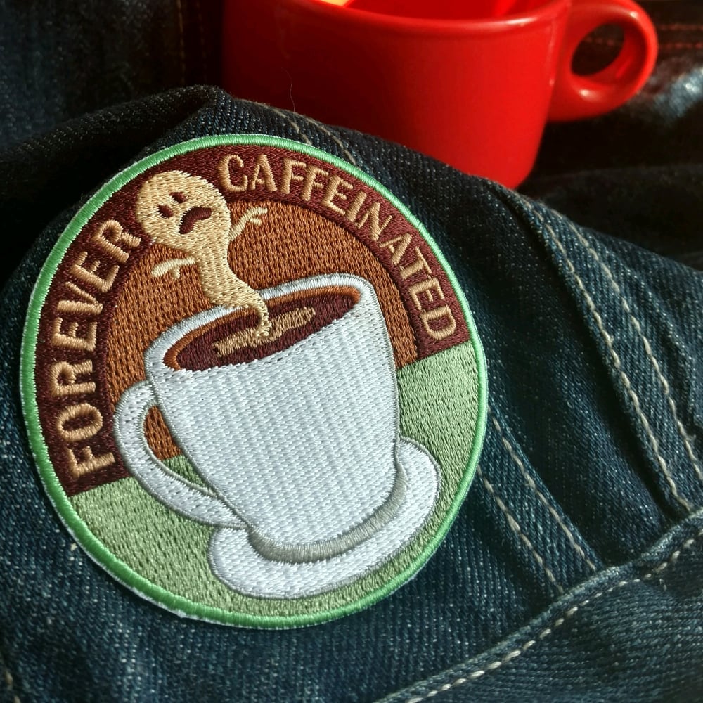 Image of Forever Caffeinated