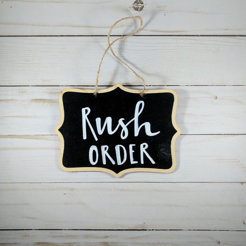 Image of Rush Order