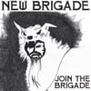 NEW BRIGADE - Join The Brigade 12"