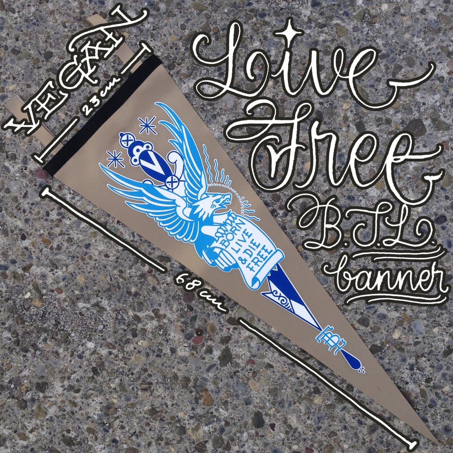 Image of Banner "Live Free"
