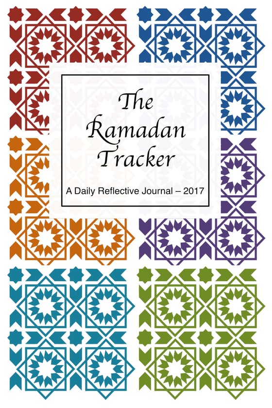 Image of The Ramadan Tracker: A Daily Reflective Journal 2017