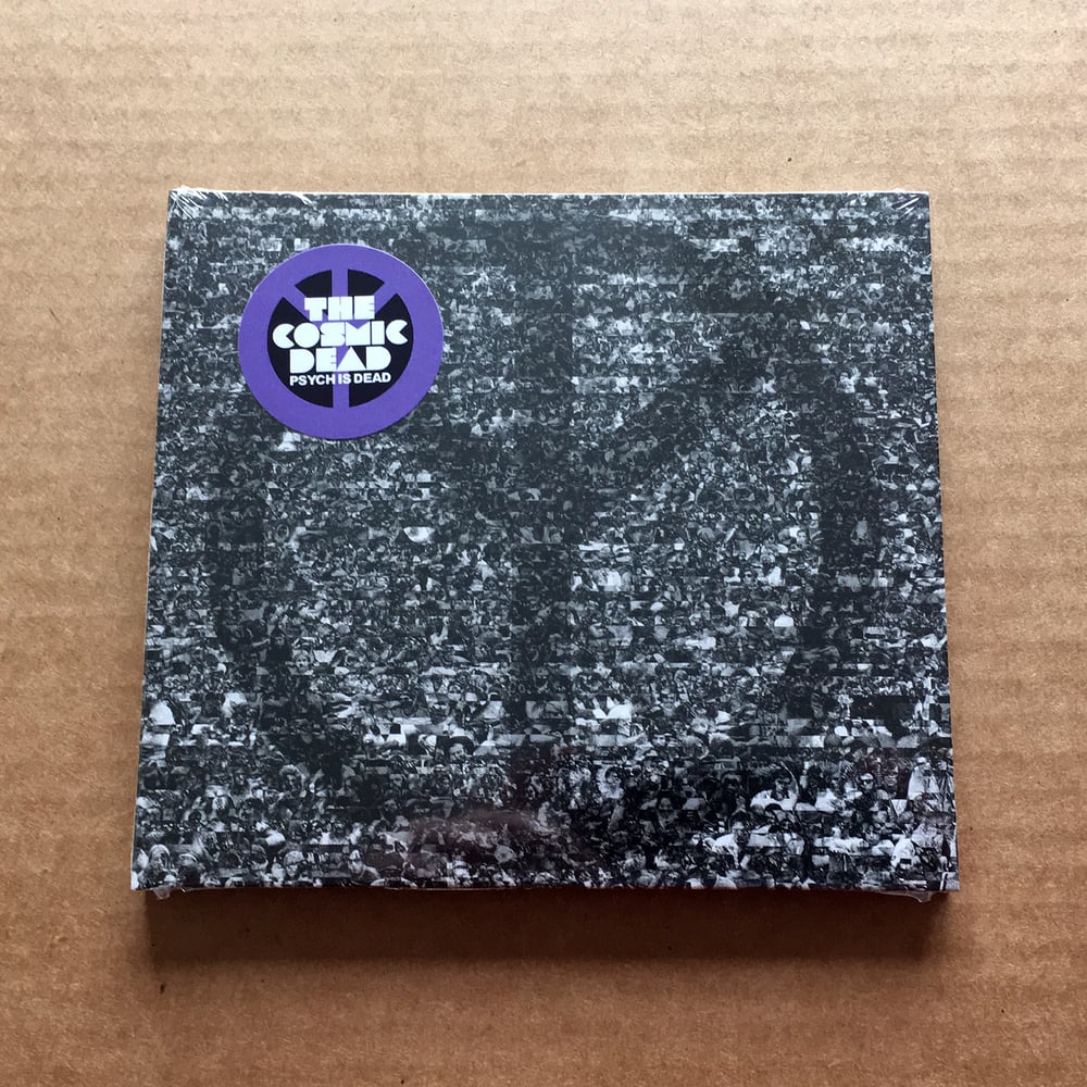 THE COSMIC DEAD 'Psych Is Dead' CD (Digipack)