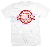 Image 5 of The 100% Charleo Tee (CLICK FOR MORE COLORS!!!)