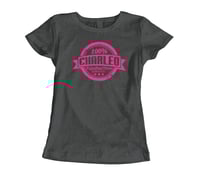 Image 2 of The 100% Charleo Women's Tee (CLICK FOR MORE COLORS!!!)