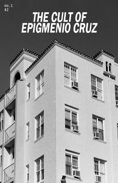Image of The Cult of Epigmenio Cruz Zine