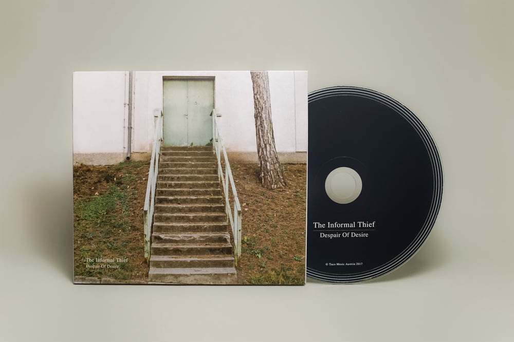 Image of The Informal Thief - Despair Of Desire (CD)