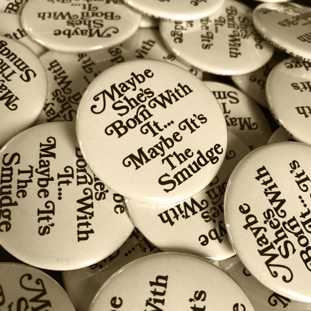 Image of Smudge Button