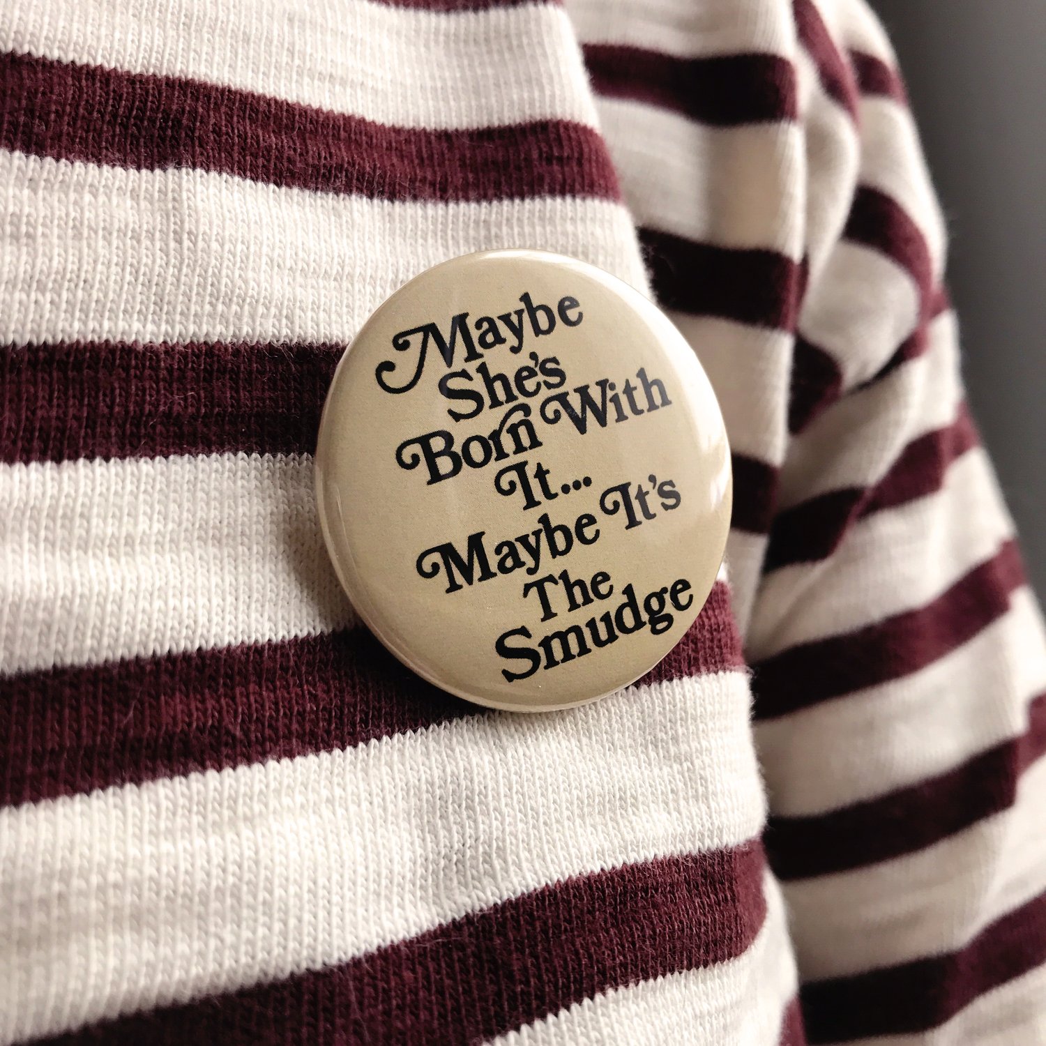 Image of Smudge Button