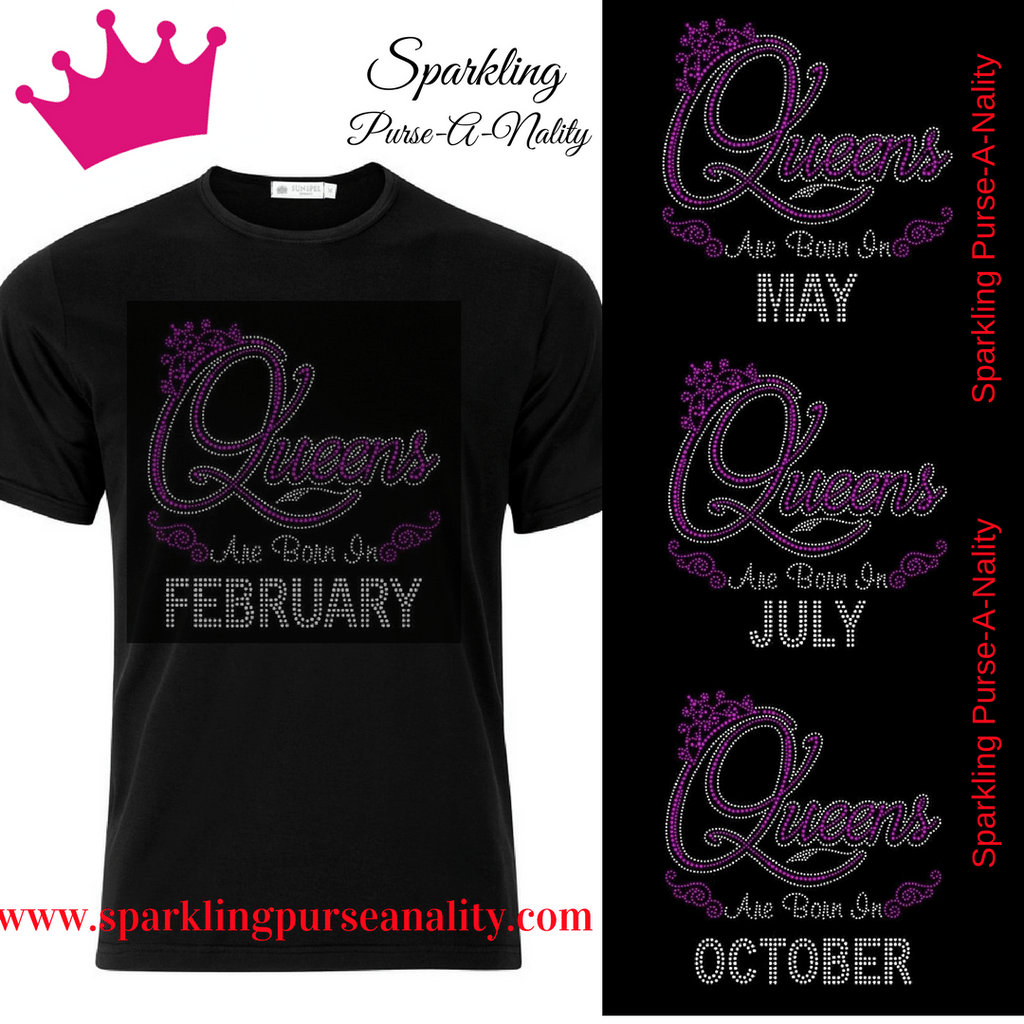 Image of "Sparkling" Queens Are Born In.....
