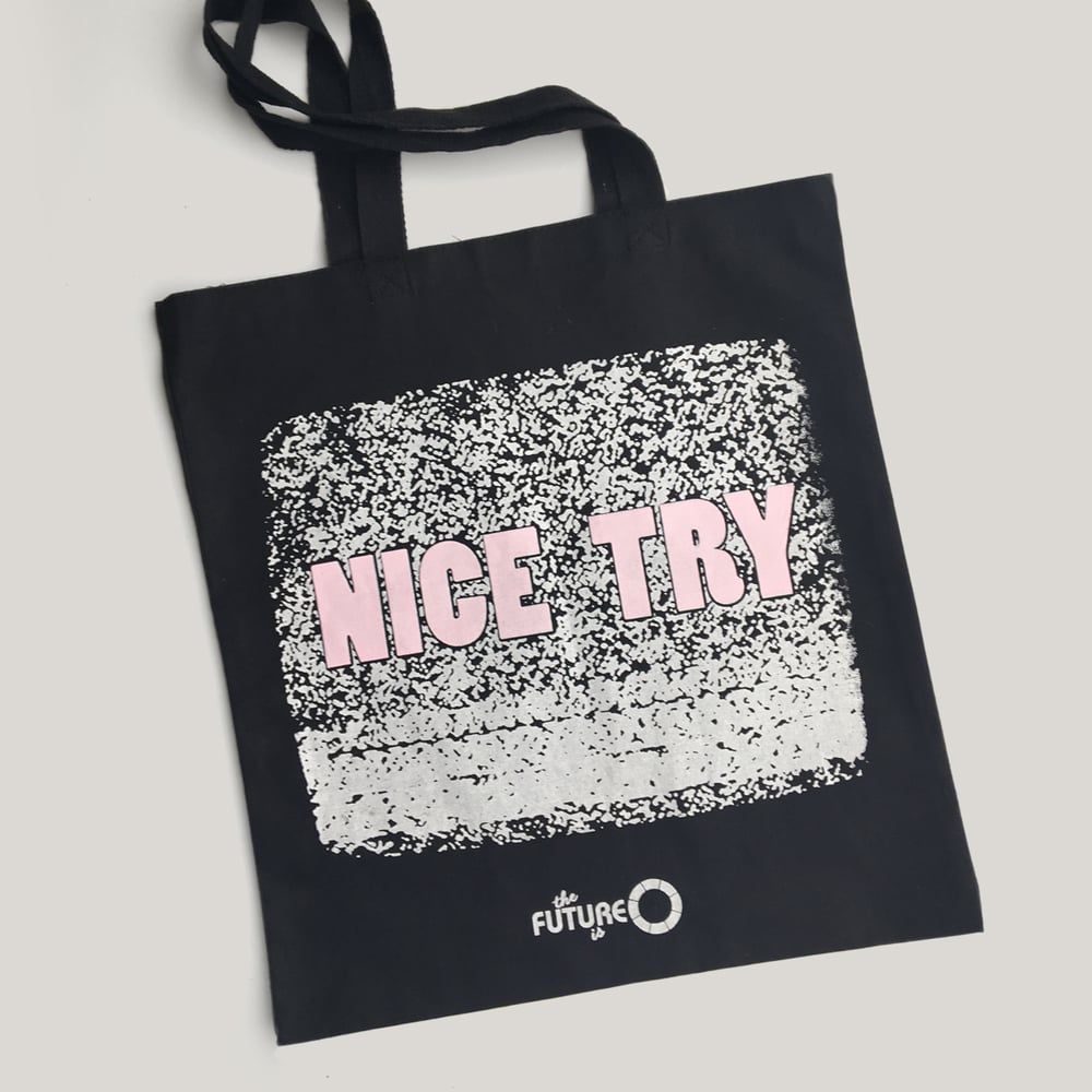 Image of Nice Try Tote