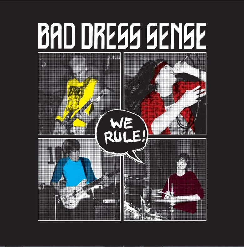 Image of MADE TO ORDER SERIES #3 : BAD DRESS SENSE - We Rule: Teen Beat Music At Its Very Best VINYL LP
