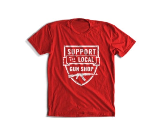 Image of SUPPORT THE LOCAL GUN SHOP - RED